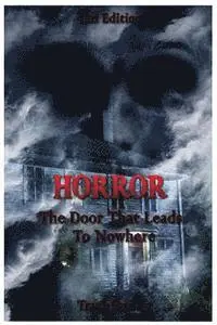 Tracy Stewart - Horror: The Door That Leads Nowhere, Häftad. Tillgänglighet: Lägg i varukorg