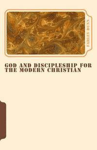 Farley Dunn - God and Discipleship for the Modern Christian Vol 5, Häftad. Tillgänglighet: Lägg i varukorg