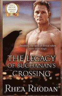 Rhea Rhodan, Helen Hardt - The Legacy of Buchanan's Crossing, Häftad. Tillgänglighet: Lägg i varukorg