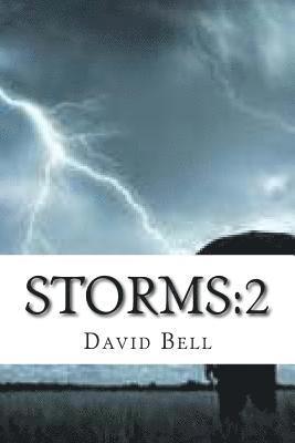 Tony Bell, David Bell - Storms: 2, Häftad. Tillgänglighet: Lägg i varukorg