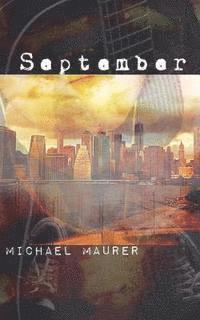 Michael Maurer - September, Häftad. Tillgänglighet: Lägg i varukorg