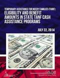 Temporary Assistance for Needy Families (TANF): Eligibility and Benefit Amounts in State TANF Cash Assistance Programs
