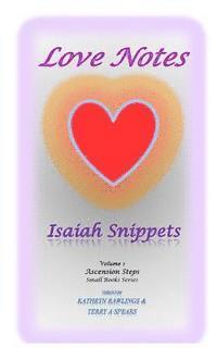 Love Notes: Isaiah Snippets