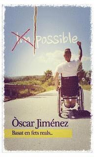 Oscar Jimenez - Impossible, Häftad. Tillgänglighet: Lägg i varukorg