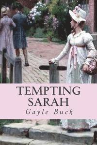 Gayle Buck - Tempting Sarah, Häftad. Tillgänglighet: Lägg i varukorg