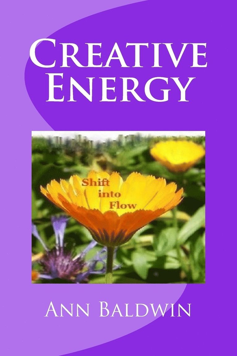 Ann Baldwin - Creative Energy, Häftad. Tillgänglighet: Lägg i varukorg