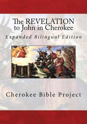 Brian Wilkes, Johannah Meeks Ries - The Revelation to John in Cherokee, Häftad