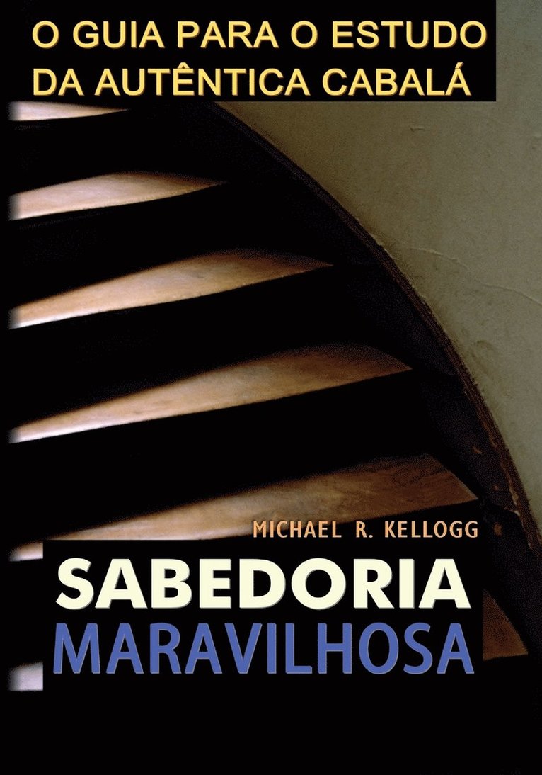 Michael Kellogg - Sabedoria Maravilhosa, Häftad. Tillgänglighet: Lägg i varukorg