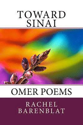 Rachel Barenblat - Toward Sinai: Omer poems, Häftad. Tillgänglighet: Lägg i varukorg