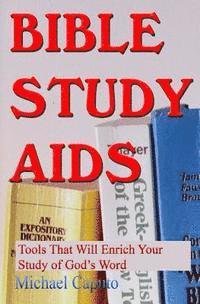 Michael Caputo - Bible Study Aids: Tools that Will Enrich Your Study of God's Word, Häftad. Tillgänglighet: Lägg i varukorg