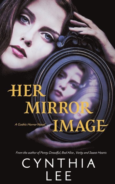 Cynthia Lee - Her Mirror Image, E-bok