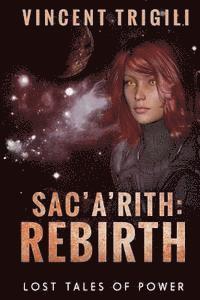 Vincent Trigili - Sac'a'rith: Rebirth, Häftad. Tillgänglighet: Lägg i varukorg