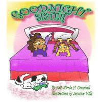 Kali-Nicole H. Campbell - Goodnight Sister, Häftad. Tillgänglighet: Lägg i varukorg