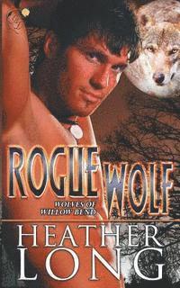 Heather Long - Rogue Wolf, Häftad. Tillgänglighet: Lägg i varukorg
