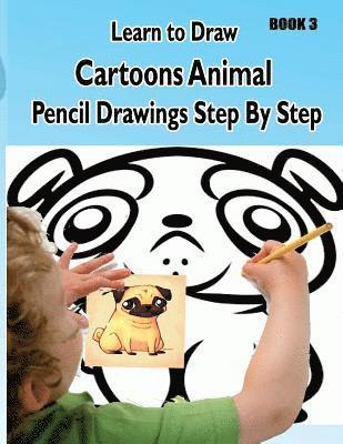 Gala Publication - Learn to Draw Cartoons: Pencil Drawings Step By Step Book 3: Pencil Drawing Ideas for Absolute Beginners, Häftad. Tillgänglighet: Lägg i varukorg
