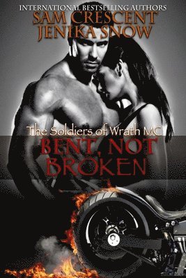 Sam Crescent, Jenika Snow - Bent, Not Broken (The Soldiers of Wrath, 2), Häftad. Tillgänglighet: Lägg i varukorg