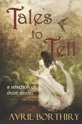 Avril Borthiry - Tales To Tell, Häftad