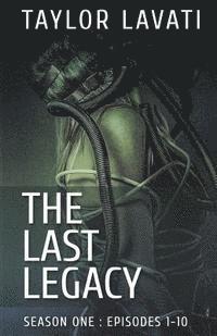 Taylor Lavati - The Last Legacy: Season One, Häftad. Tillgänglighet: Lägg i varukorg