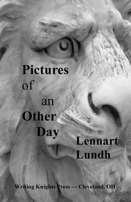Lennart Lundh - Pictures of an Other Day, Häftad. Tillgänglighet: Lägg i varukorg