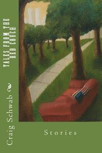 Craig Schwab - Tales from the Red Couch, Häftad. Tillgänglighet: Lägg i varukorg