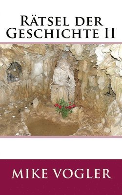 Mike Vogler - Raetsel der Geschichte II, Häftad. Tillgänglighet: Lägg i varukorg