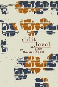 Rosaire Appel - Split-level Pomes, Häftad. Tillgänglighet: Lägg i varukorg