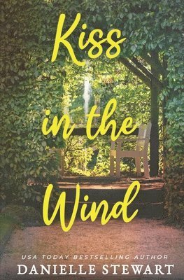 Danielle Stewart - Kiss in the Wind, Häftad. Tillgänglighet: Tillfälligt slut