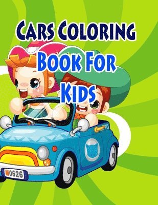 Gala Publication - Cars Coloring Book For Kids: Coloring Pages for Kids, Häftad. Tillgänglighet: Lägg i varukorg