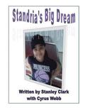 Standria's Big Dream