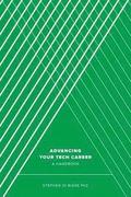 Advancing Your Tech Career: A Handbook