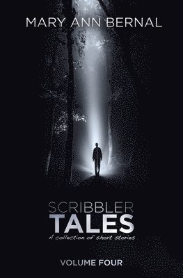 Mary Ann Bernal - Scribbler Tales (Volume Four), Häftad. Tillgänglighet: Lägg i varukorg