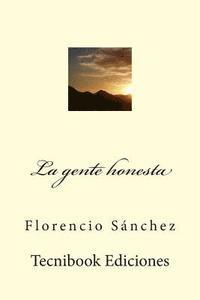 S. - La Gente Honesta, Häftad