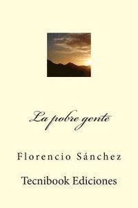 S. - La Pobre Gente, Häftad