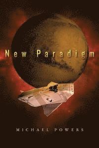 Michael Powers - New Paradigm, Häftad. Tillgänglighet: Lägg i varukorg