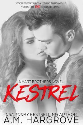 A. M. Hargrove - Kestrel (A Hart Brothers Novel), Häftad. Tillgänglighet: Lägg i varukorg