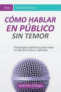 Valentín Ortega, Editorial Imagen - Cómo hablar Público, Häftad. Tillgänglighet: Lägg i varukorg