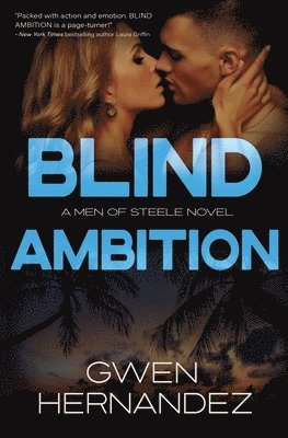 Gwen Hernandez - Blind Ambition, Häftad. Tillgänglighet: Lägg i varukorg