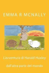 Jmd Editorial and Writing Services - L'avventura di Harold Huxley dall'altra parte del mondo, Häftad. Tillgänglighet: Lägg i varukorg