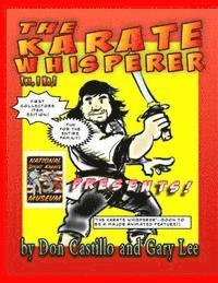 Gary Lee, Don Castillo - Karate Whisperer Karatoons 1st Collectors Edition!, Häftad. Tillgänglighet: Lägg i varukorg