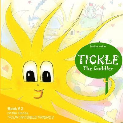 Martina Kreiner - Tickle: The Cuddler, Häftad. Tillgänglighet: Lägg i varukorg