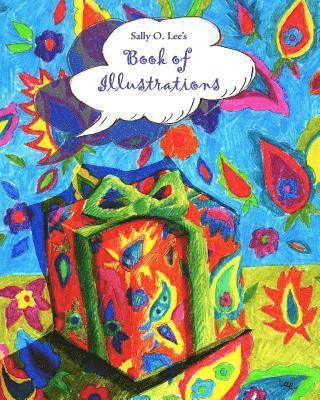 Sally O. Lee - Sally O. Lee's Book of Illustrations, Häftad