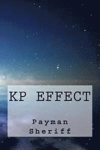 Payman Sheriff - KP effect, Häftad