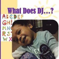 A. G. Hobson, A. N. Williams - What Does DJ ...?, Häftad