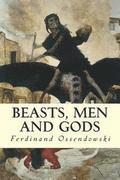 Beasts, Men and Gods