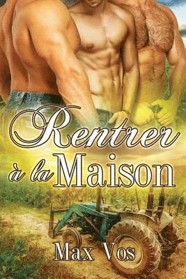 Benedict Girault - Rentrer a la Maison, Häftad. Tillgänglighet: Lägg i varukorg