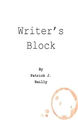 Patrick J. Reilly, Jon Gorga - Writer's Block: My Divine Comedy, Häftad. Tillgänglighet: Lägg i varukorg