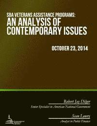 Robert Jay Dilger - SBA Veterans Assistance Programs: An Analysis of Contemporary Issues, Häftad. Tillgänglighet: Lägg i varukorg