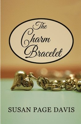 Susan Page Davis - The Charm Bracelet, Häftad. Tillgänglighet: Lägg i varukorg