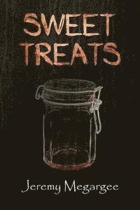 Jeremy Megargee - Sweet Treats, Häftad. Tillgänglighet: Lägg i varukorg