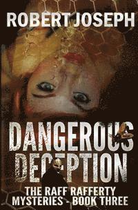 Robert Joseph - Dangerous Deception, Häftad. Tillgänglighet: Lägg i varukorg